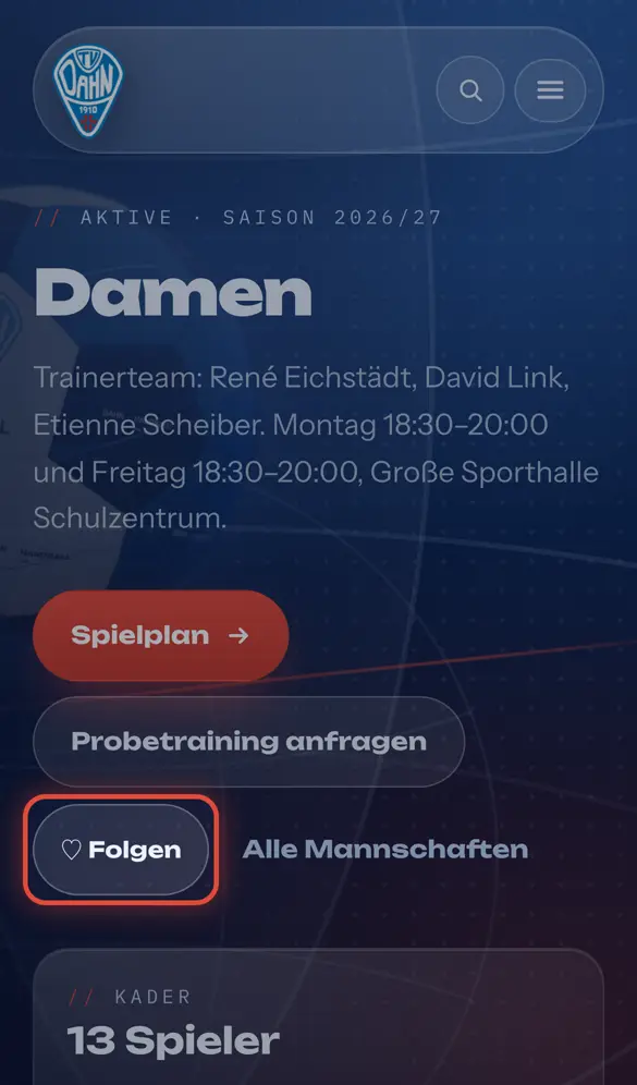 Schritt 1: Auf Mannschafts-, Spieler- und Trainerseiten tippst du auf „Folgen“.